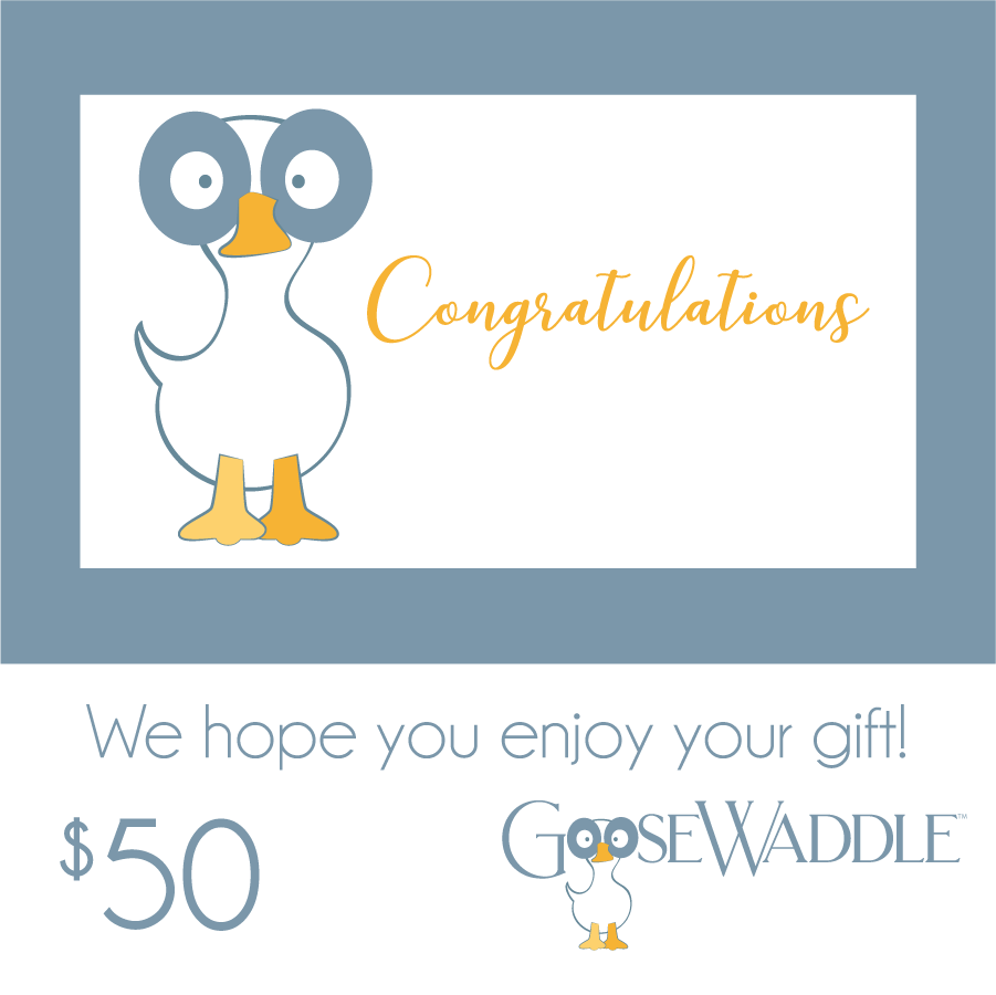 Goosewaddle Gift Card $50.00 USD Gift Card - Congratulations
